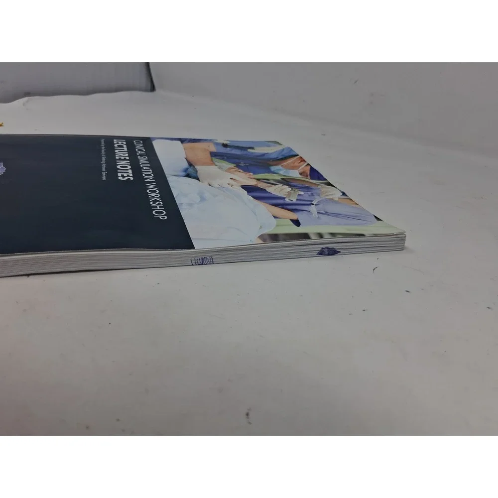 Kettering National Seminars Clinical Simulation Workshop Lecture Notes Book 2020